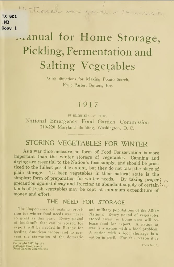 Manual for Home Storage, Pickling, Fermentation and Salting Vegetables with directions for making potato starch, fruit, pastes, butters, etc.