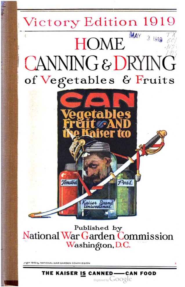 Victory Edition 1919 Home Canning & Drying of Vegetables & Fruits