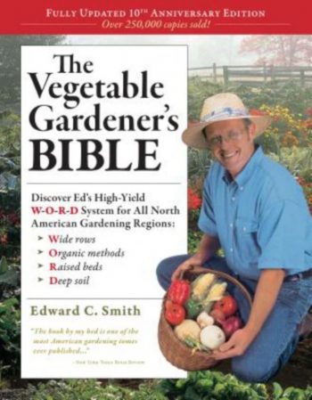 The Vegetable Gardeners Bible